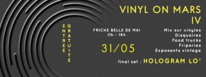 Lire la suite à propos de l’article Vinyl on Mars : Marseille le 31 mai 2015